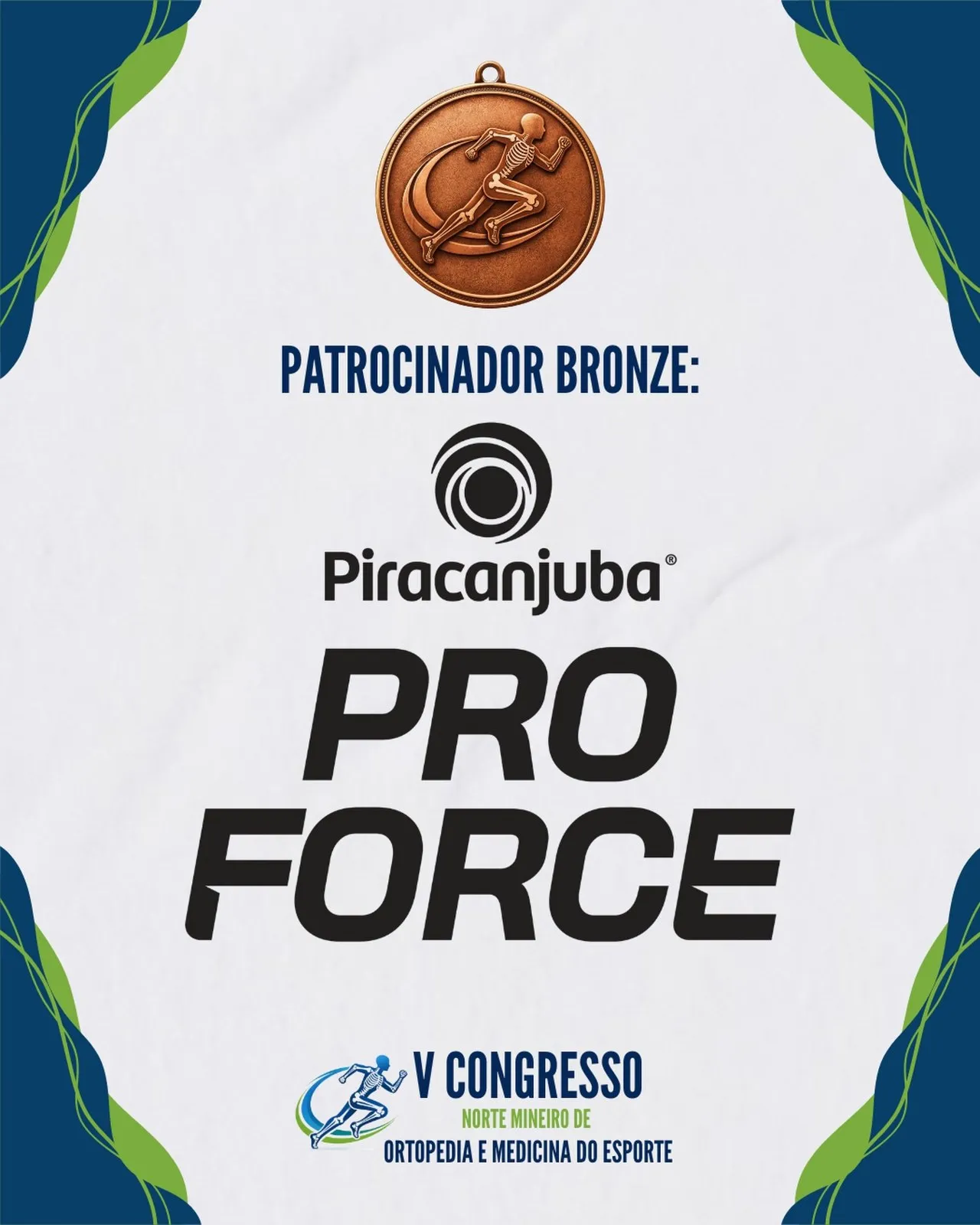 Piracanjuba Pro Force no V Congresso Norte Mineiro de Ortopedia e Medicina do Esporte